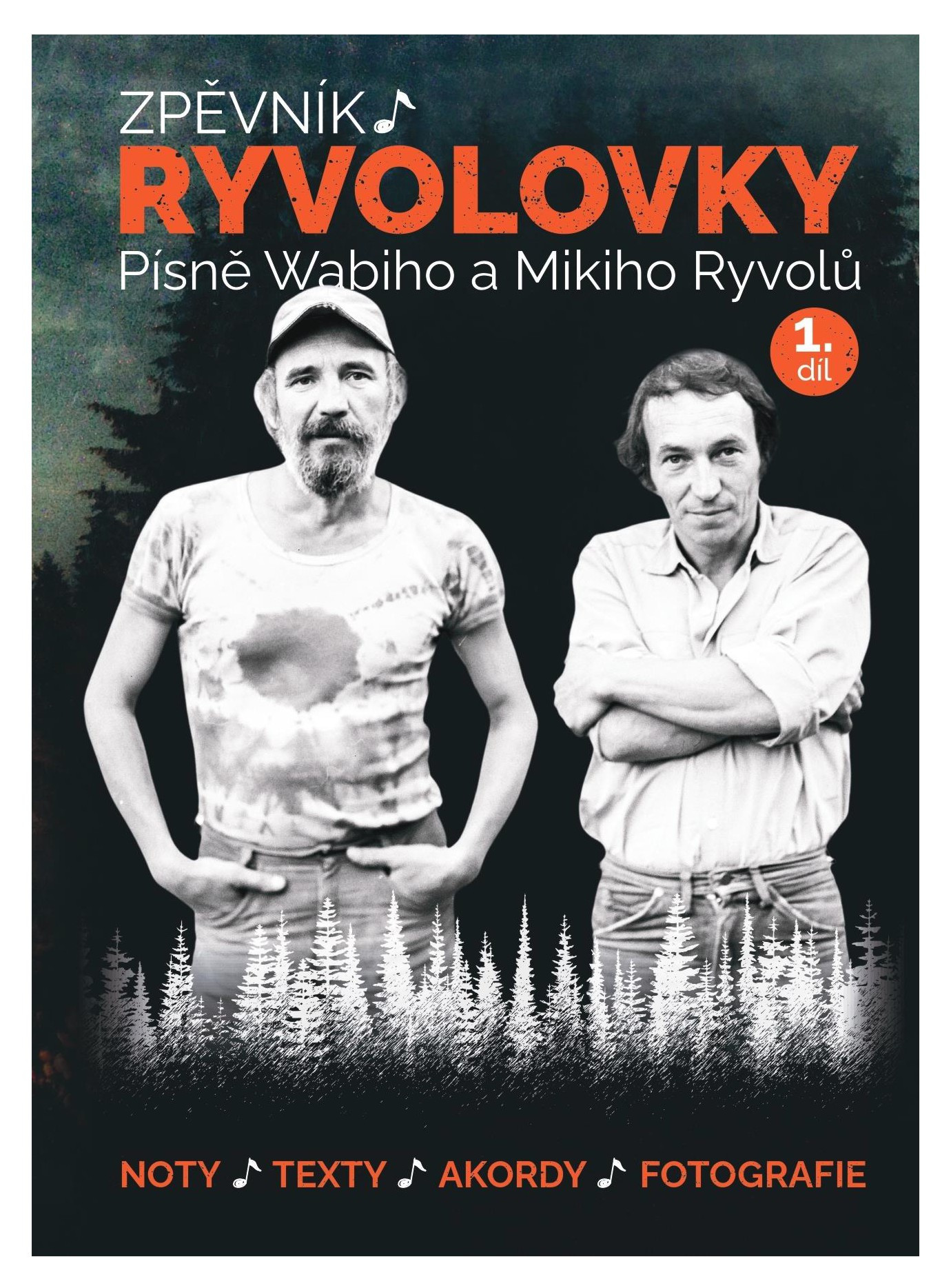 Hlavní obrázek Zpěvníky a učebnice PUBLIKACE Zpěvník Ryvolovky - Písně Wabiho a Mikiho Ryvolů - 1. díl