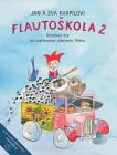 PUBLIKACE Flautoškola 2 - Eva Kvapilová, Jan Kvapil
