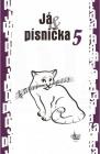 PUBLIKACE Já & písnička 5